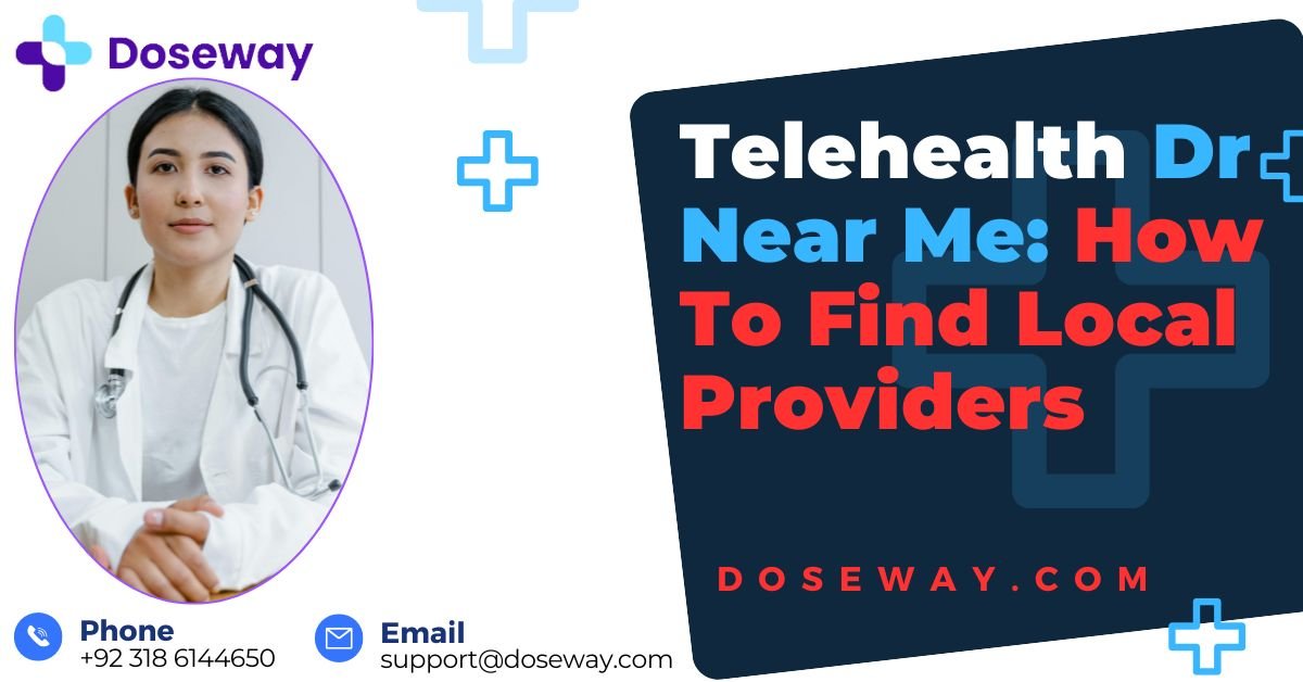 Telehealth-Dr-Near-Me