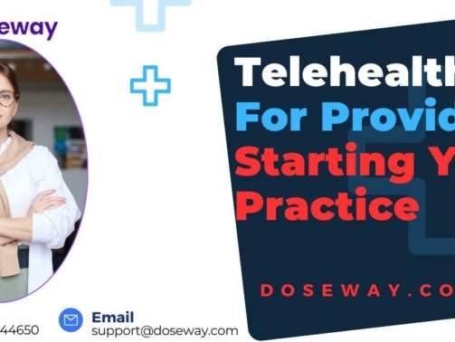 Telehealth-For-Providers-Starting-Your-Practice