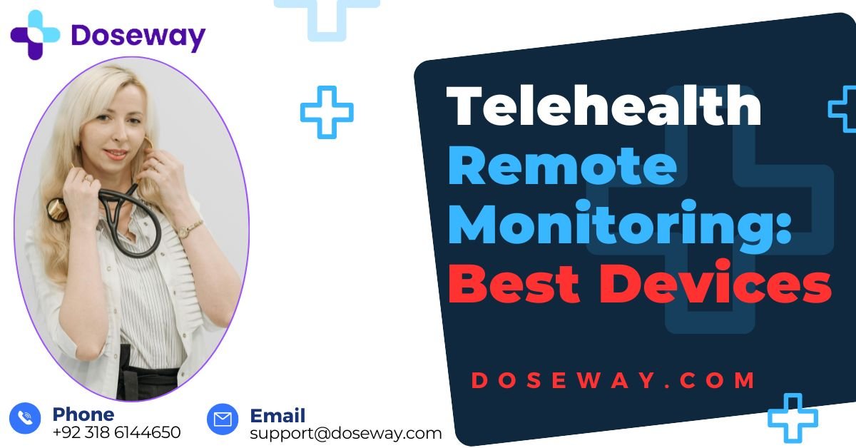 Telehealth-Remote-Monitoring-Best-Devices-List