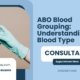 ABO-Blood-Grouping-Understanding-Your-Blood-Type