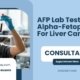 AFP-Lab-Test-Alpha-Fetoprotein-For-Liver-Cancer