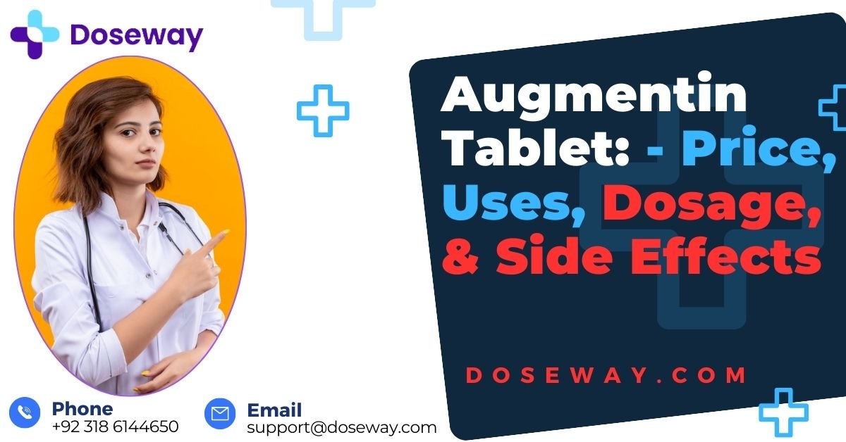 Augmentin-Tablet-Price-Uses-Dosage-&-Side-Effects