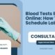 Blood-Tests-Booking-Online-How-To-Schedule-Lab-Work