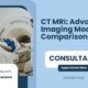 CT-MRI-Advanced-Imaging-Modality-Comparison