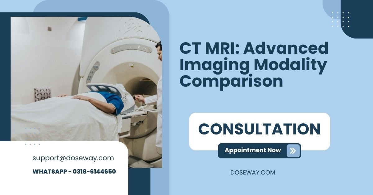 CT MRI: Advanced Imaging Modality Comparison | Doseway