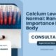 Calcium-Levels-Normal-Range-And-Importance-In-The-Body