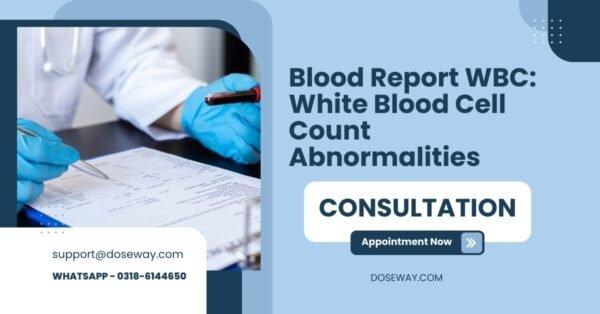 Blood Report WBC: White Blood Cell Count Abnormalities