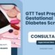 GTT-Test-Pregnancy-Gestational-Diabetes-Screening