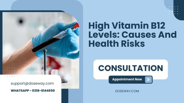 High-Vitamin-B12-Levels-Causes-And-Health-Risks