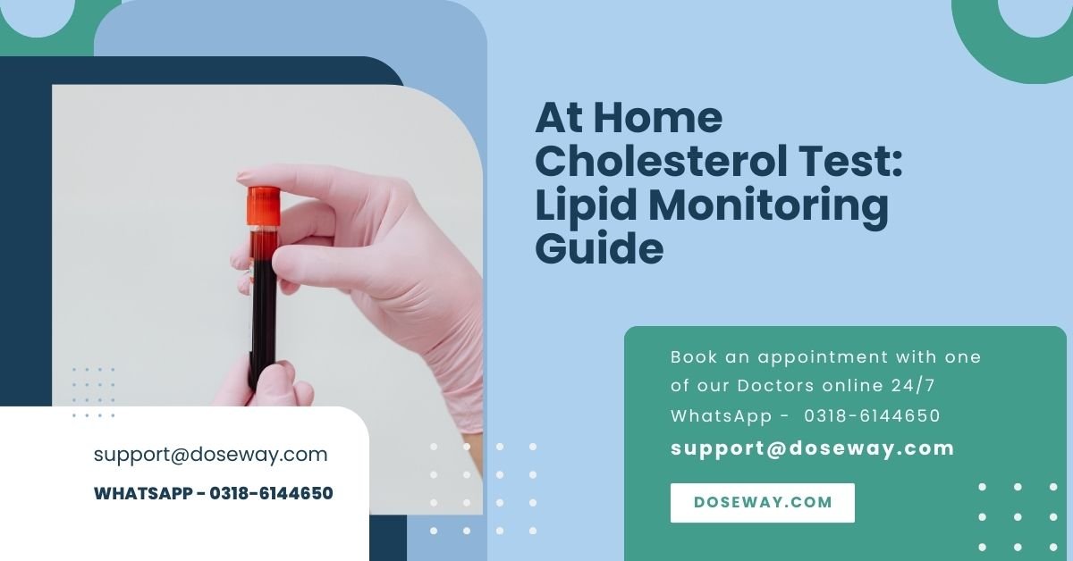 At Home Cholesterol Test: Lipid Monitoring Guide | Doseway
