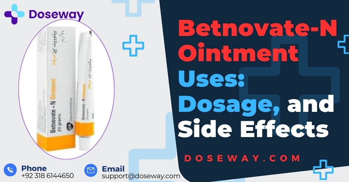 Betnovate-N- Ointment-Uses-Dosage- Side-Effects