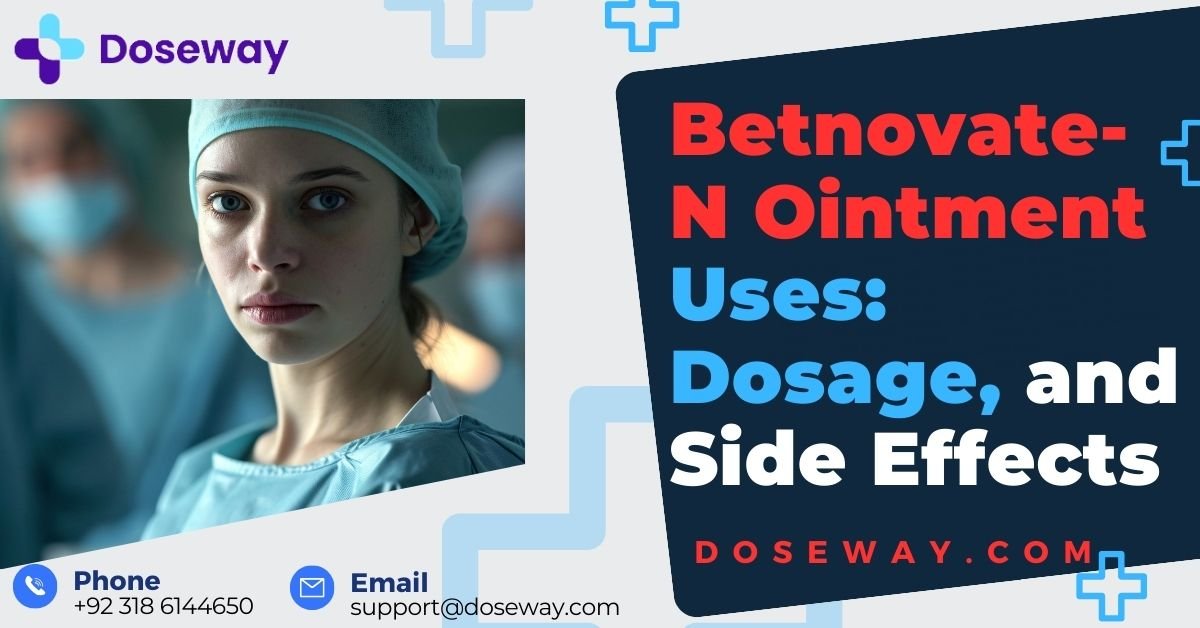 Betnovate-N- Ointment-Uses-Dosage- Side-Effects