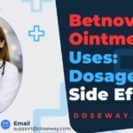 Betnovate-N-Ointment-Uses- Dosage- and-Side- Effects