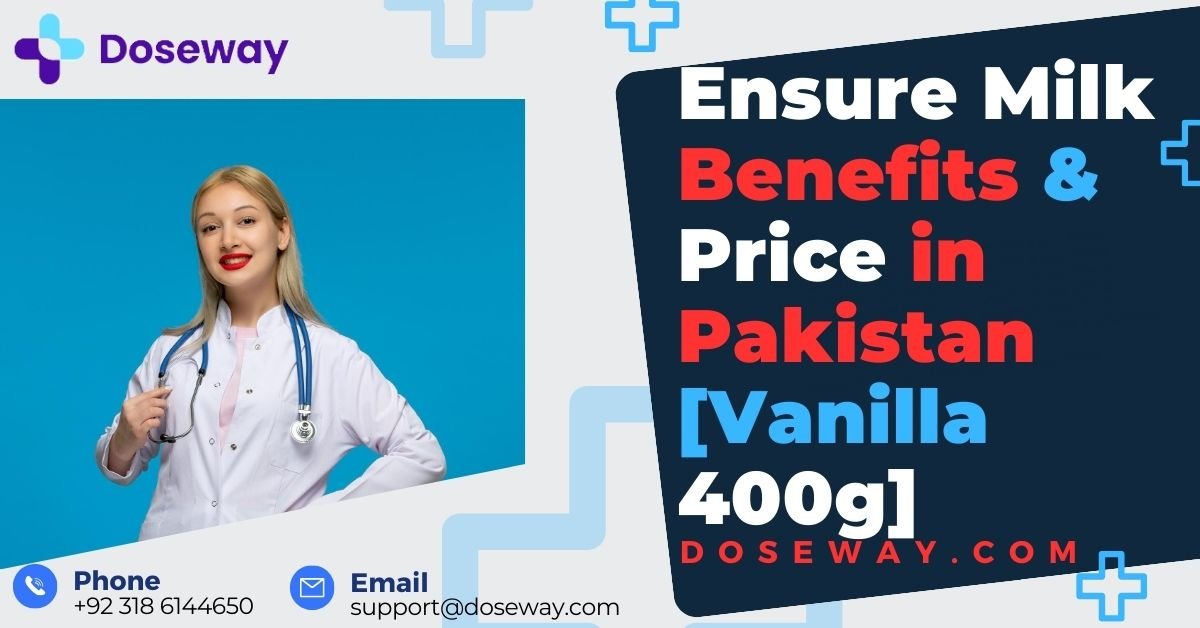 Ensure-Milk-Benefits-Price-in- Pakistan-[Vanilla- 400g]