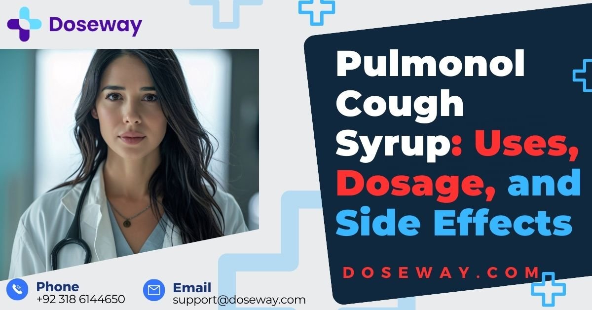 Pulmonol-Cough- Syrup-Uses- Dosage-Side- Effects