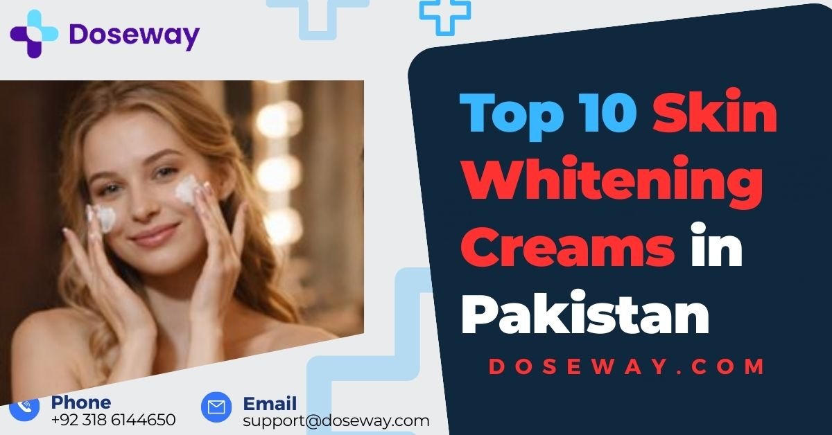 Top 10 Skin Whitening Creams in Pakistan 4 Top-Skin- Whitening- Creams-in- Pakistan