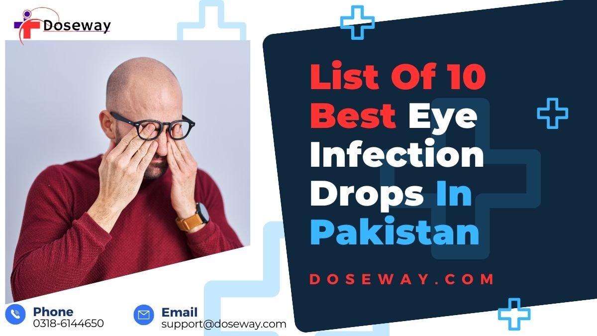 List-Of- Best-Eye- Infection-Drops-In-Pakistan