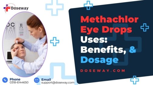Methachlor-Eye-Drops-Uses-Benefits-&-Dosage