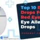 Top-10-Eye-Drops-For-Red-Eyes-Eye- Allergy-Drops
